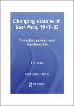 changingvisionsofeastasia_r.b.smith_2007.pdf.jpg