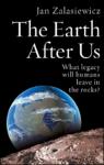 theearthafteruswhatlegacywillhumansleaveintherocks.pdf.jpg