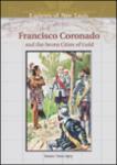 explorersofnewlands-franciscocoronadoandthesevencitiesofgold.pdf.jpg
